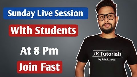 Sunday Live Session | JR Tutorials |