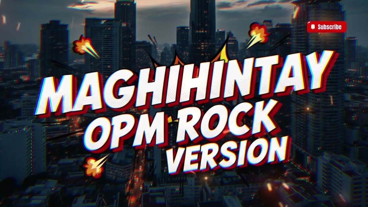 MAGHIHINTAY - Cover Song (Rock Version) | Loud Lokal PH Ultimate OPM Soundtrip