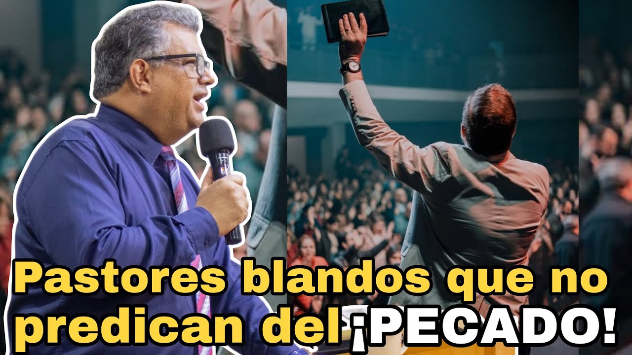 ☝‼️Pastores blandos que no predican contra el PECADO‼️🙇‍♀️📖🕊🙌 Rev. Eduardo Masías #Diosdemilagros 