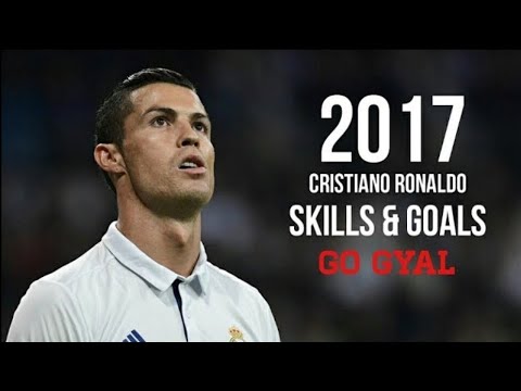 Cristiano Ronaldo   Go Gyal    Best Skills  Goals    2017