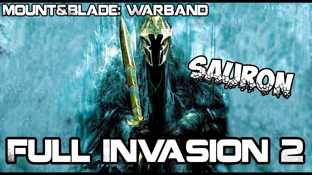 mount and blade warband full invasion mount and blade warband full invasion