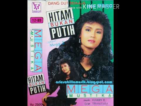 Mega Mustika - Jangan Katakan Benci