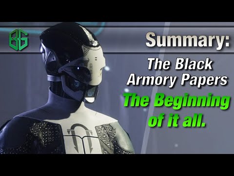 Black Armory Papers Summary || The beginning of Everything || Beard_Grizzly lore || Destiny 2