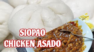 PAANO GUMAWA NG SIOPAO/CHICKEN ASADO/STEAM BUNS
