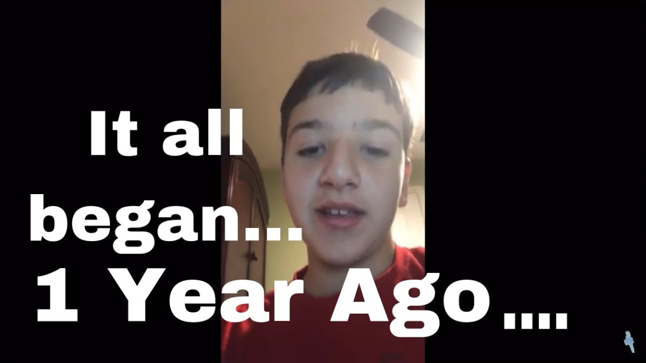 1 Year....... YouTube