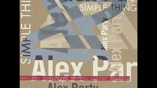 Alex Party - Simple Things (Extended Classic)