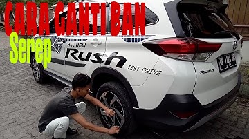 Cara mengganti ban cadangan | menurunkan | mendongkrak | membuka ban serep All New Rush | Terios