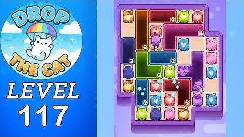 Drop The Cat Level 117 Walkthrough