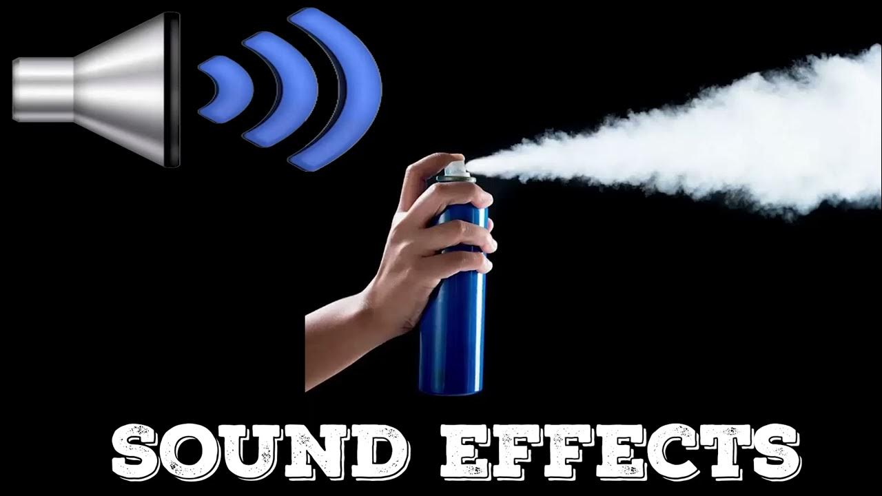 spray can Sound Effect YouTube