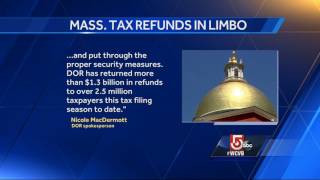Thousands in Mass. still haven't received tax refunds