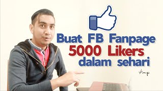 Cara buat Facebook PAGE dengan 5000 LIKES dalam masa SEHARI! | ENG subs