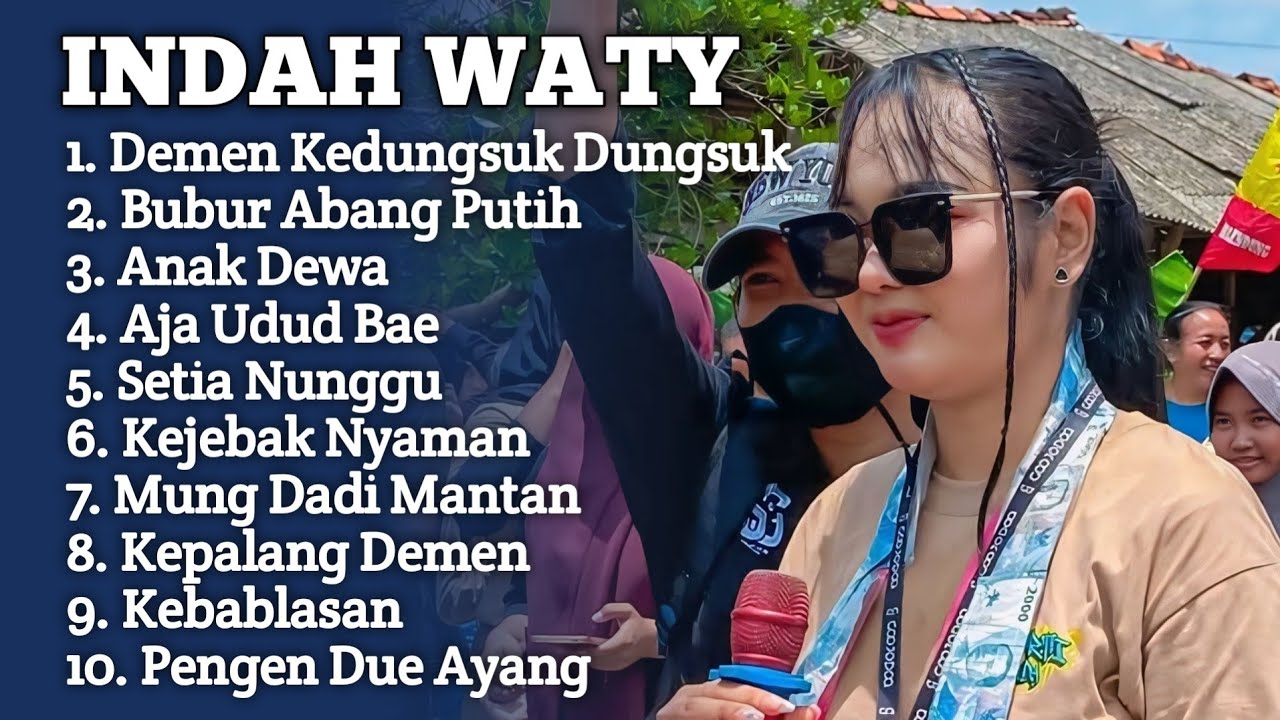 Viral ‼️ DEMEN KEDUNGSUK DUNGSUK INDAH WATY FULL ALBUM || Anak dewa - kejebak nyaman indah wati