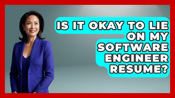 Is It Okay To Lie On My Software Engineer Resume? - Job Success Network