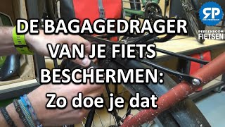 Clam Onveilig aanbidden DE BAGAGEDRAGER VAN JE FIETS BESCHERMEN: Zo doe je dat - YouTube