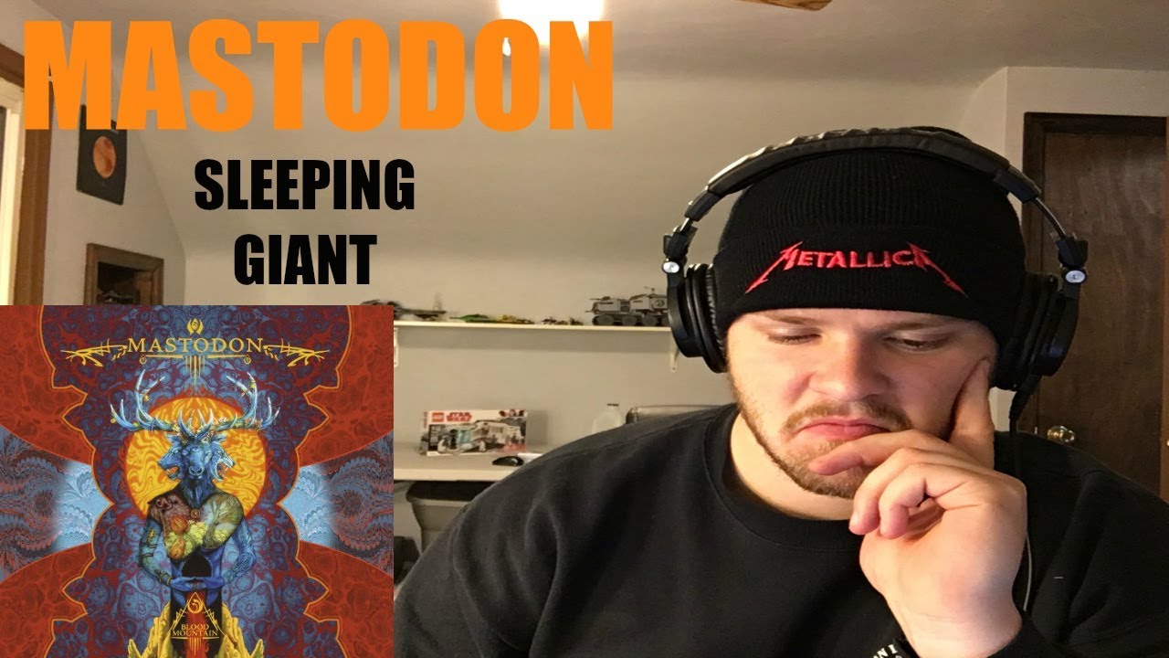 SLEEPING GIANT Mastodon (Reaction) FULL SONG YouTube