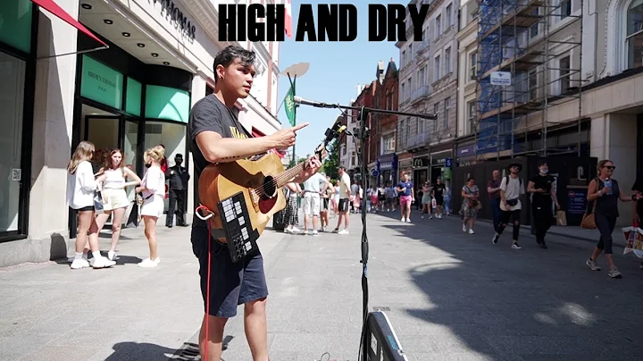 busking: high and dry - radiohead