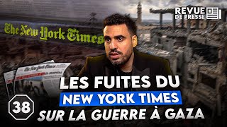 Les fuites du New York Times sur la guerre à Gaza #Octogone38