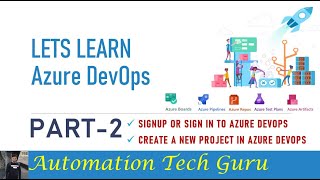 LETS LEARN Azure DevOps : Part-2 | Azure DevOps Tutorial | Realtime Project .NET 6| All in one place