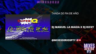 Download Lagu La Tanda Del Fin De Año - Dj Manuel La Magia X Dj Ricky - @mixesseriospty MP3