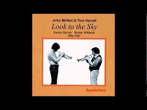 John McNeil Tom Harrell Look To The Sky John McNeil Tom Harrell Look To The Sky