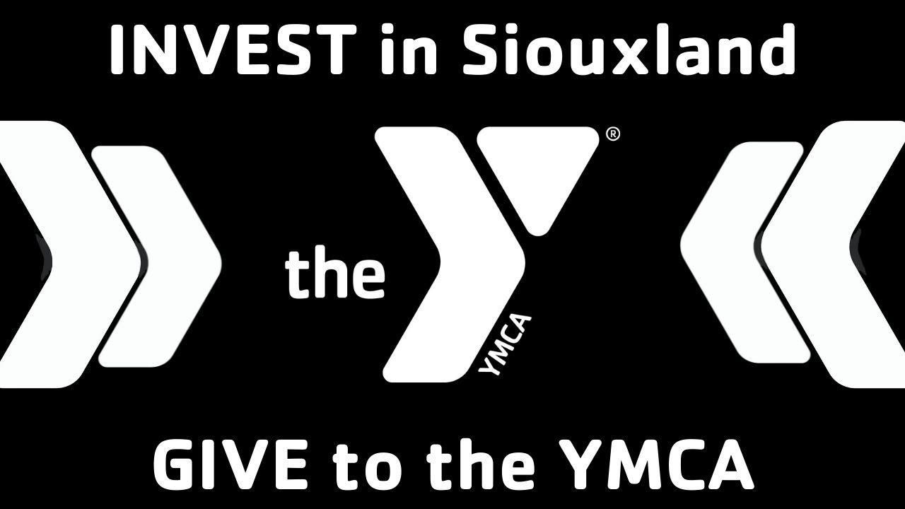 Invest in Siouxland - Give to the YMCA! What Makes the Y Different?  Serving Siouxland for 135!