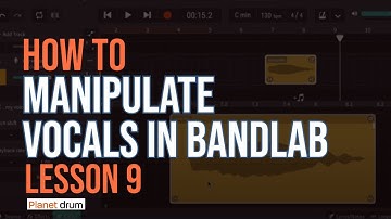 HOW TO: Manipulate vocals in BandLab (Lesson 9)