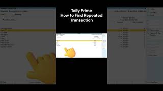 📘 Tally Prime Trick: How to Find Repeated Transactions 🔍