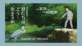 Feather Of Twilight  (Soundtrack)