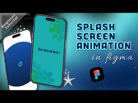 How to Create a Splash Screen Animation in Figma | Beginner Tutorial