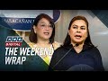 ANC's The Weekend Wrap: Palace, VP Sara trade barbs over Duterte arrest, war preparedness