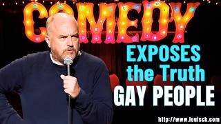 Louis C.K. EXPOSES the Funniest Truth About Gay People | The Joke Everyone Was Afraid to Laugh At