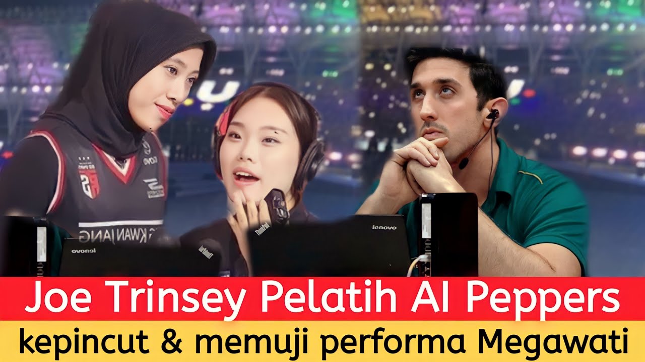 Joe Trinsey pelatih AI Peppers Ini Tak Ragu Akui Kehebatan Megawati