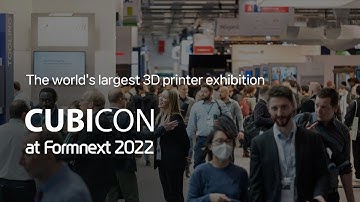 3D printer exhibition Formnext 2022 [Cubicon]