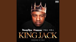 King Jack (Feat. Freeway & Paul Wall)