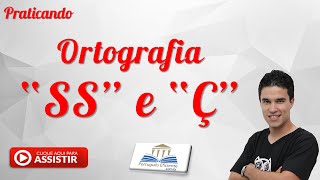 Uso Do Ss E Do Ç Ortografia Parte 6 Matheus Gustavo