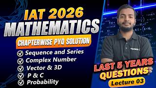 Chapterwise  IAT PYQ 2017-2025 in oneshot with Detail solution
