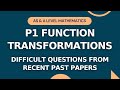 P1 function transformations  difficult questions from recent papers  asa level math