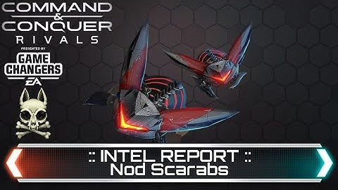 Nod Scarabs - Intel Report | Command and Conquer Rivals