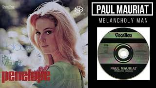 Paul Mauriat ♪Melancholy Man♪ Resimi