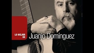 Juanjo Domínguez  – Lo Mejor De Juanjo Domínguez  (Full Album)