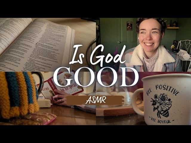 ASMR Bible Study Is God Good ✨ Soft Spoken, Crinkles