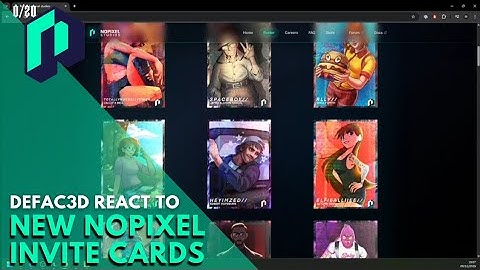 DEFAC3D React to New Nopixel Invite Cards | Nopixel
