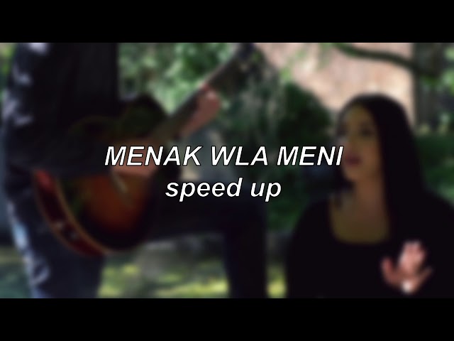 Inez - Menak Wla Meni ‘Mashup‘ | Speed Up class=