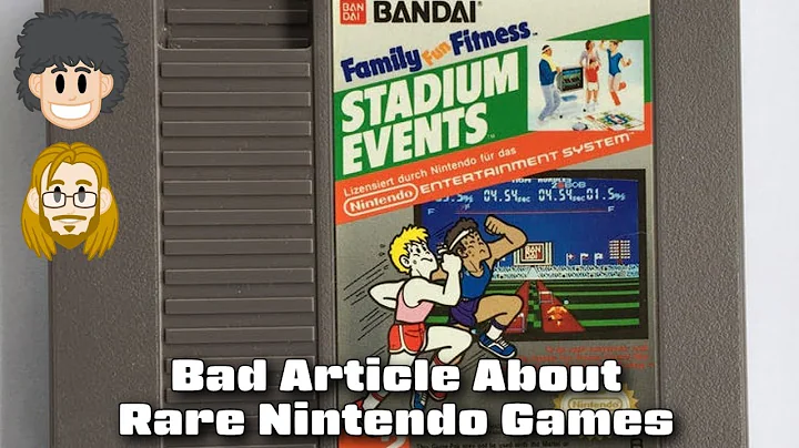 Bad Article About Rare and Expensive Nintendo Games - #CUPodcast