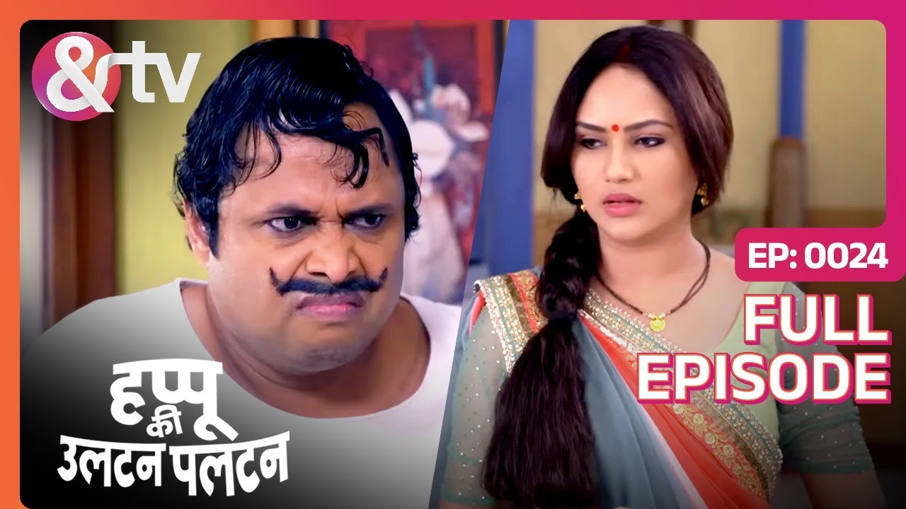 कोण बनेगा Happu का Dance Partner? | Happu Ki Ultan Paltan Full Ep 24 | 4 Apr 19@andtvchannel