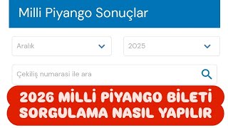 2026 Milli Piyango Bileti Sorgulama Nasıl Yapılır - Milli Piyango Sonuçları
