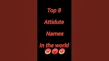 Top 8 Attidute Names/Comment next name #shorts #name