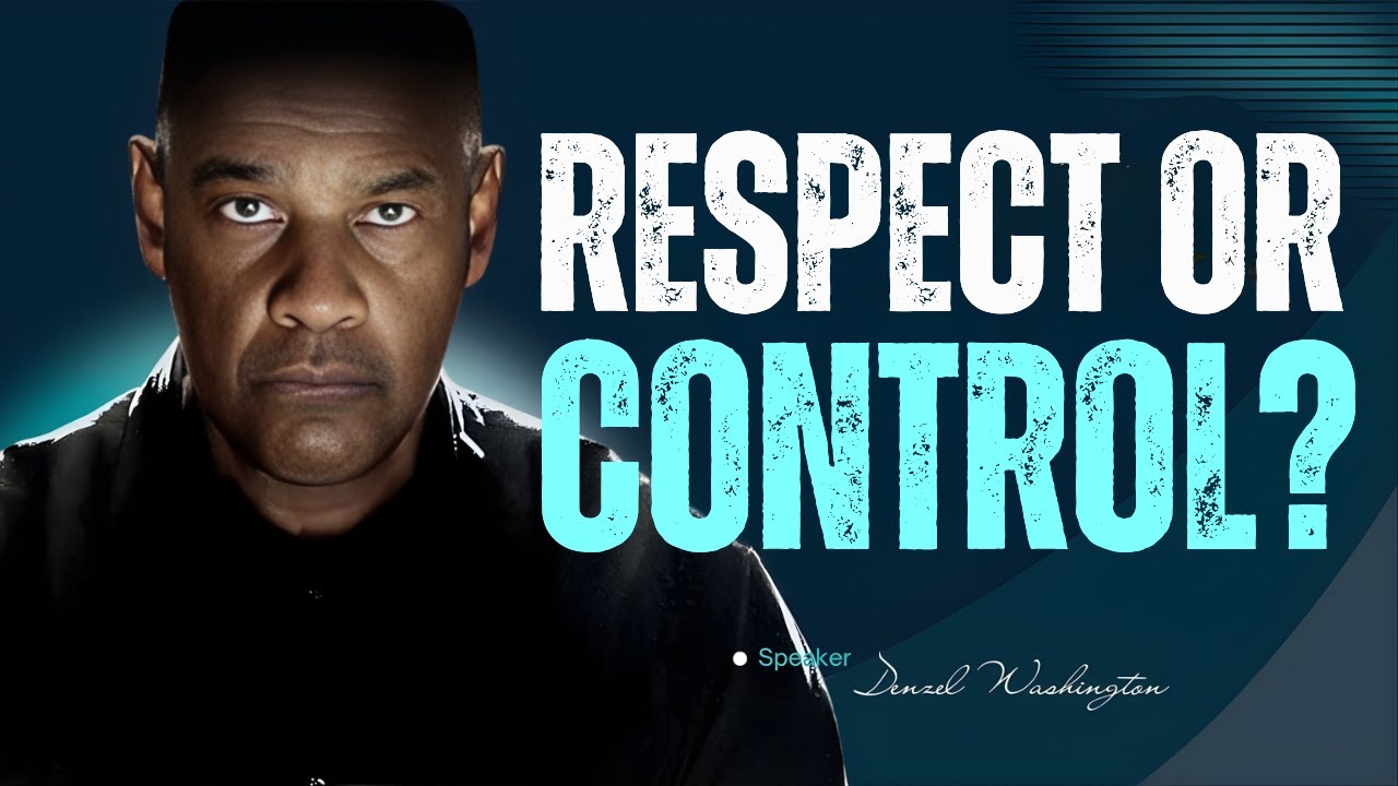 Respect vs Control — When Love Starts Taking Your Power Away | Denzel Motivation