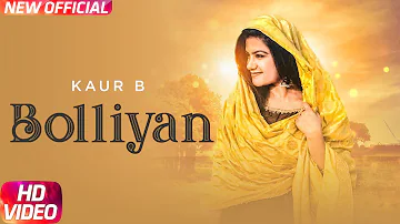 Bolliyan (Full Video) | Kaur B | Bablu Sodhi | Latest Punjabi Song 2018 | Speed Records