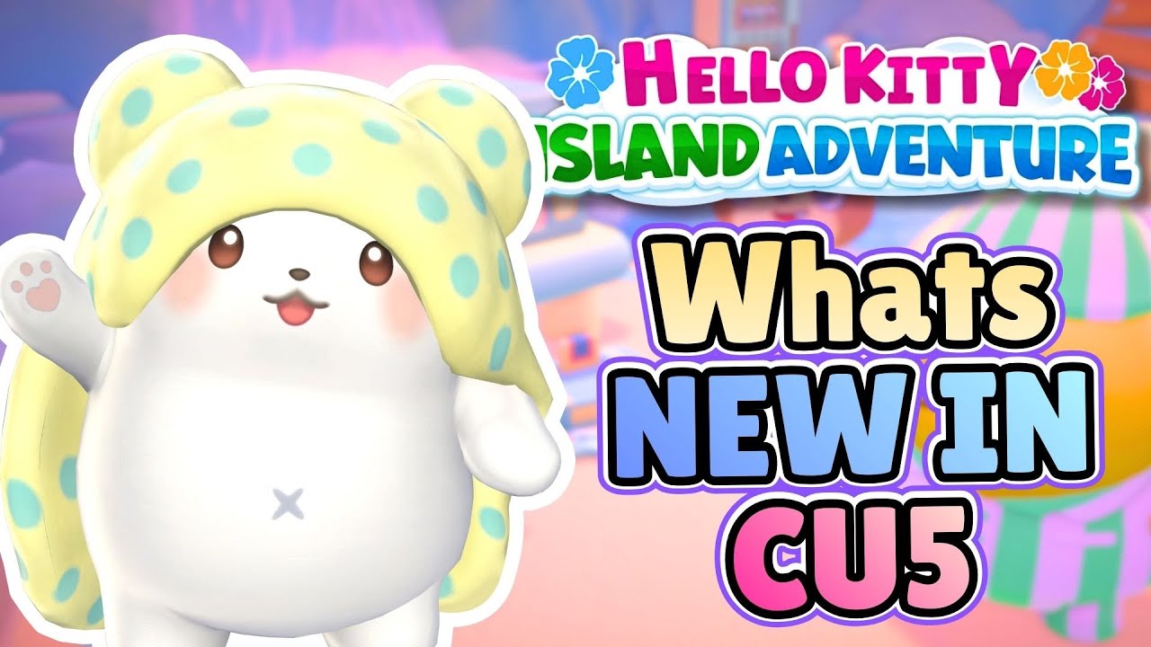 Everything New In CU5 | Hello Kitty Island Adventure